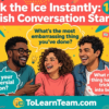 ইংরেজিতে জড়তা কাটানোর ১৪টি অসাধারণ Conversation Starter আত্মবিশ্বাসের সাথে কথা বলার কৌশল
