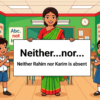 Kids learning Neither + Noun Phrase1 + Nor + Noun Phrase2 with 100+ examples in English grammar with Bangla meanings and pronunciation in a colorful classroom illustration.